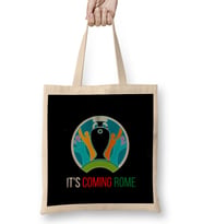 İt's Coming Home To Rome İtaly EURO 2020 Bez Çanta Uzun Saplı