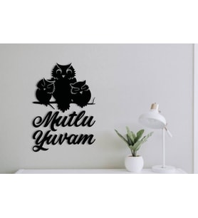 Mutlu Yuvam Baykuş-Duvar Yazısı
