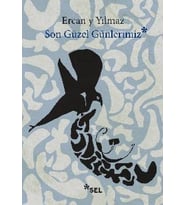 Son Güzel Günlerimiz