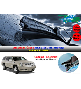 Cadillac Escalade 2010-2013 Muz Silecek Takımı