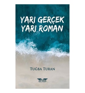 Yarı Gerçek Yarı Roman