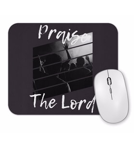 Praise Mouse Pad