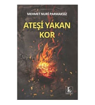 Ateşi Yakan Kor
