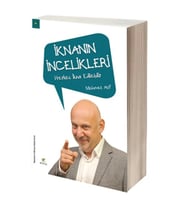 İKNANIN İNCELİKLERİ