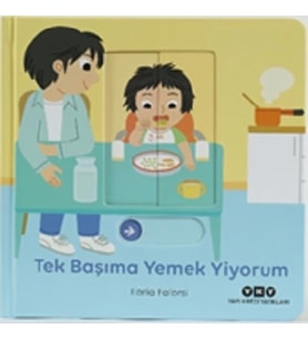 Tek Başıma Yemek Yiyorum - Hareketli Büyüyorum Serisi 6