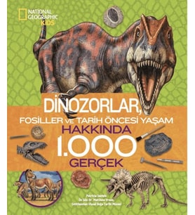 Kids - Dinozorlar Hakkında 1000 Gerçek