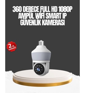 Gece Görüşlü Mobil Uygulamalı Akıllı Ampül Kamera