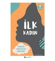Ilk Kadın - Jennifer Nansubuga Makumbi