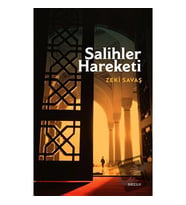 Salihler Hareketi / Beyan Yayınları / Zeki Savaş