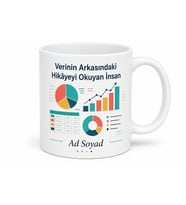 Veri Analistine Hediye Pasta Grafik ve Tablo Temalı Kupa Bardak