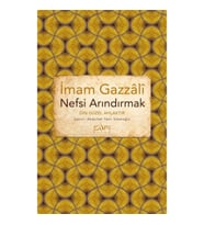 Nefsi Arındırmak - Din Güzel Ahlaktır