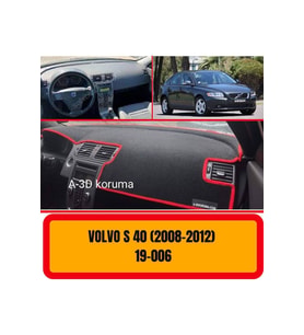 Volvo S40 2008-2012 Ön Gögüs / Panel / Torpido Korumasi / Kilifi / Halisi / Koruyucu / Örtüsü