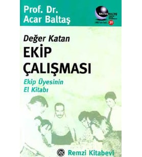 Değer Katan Ekip Çalışması