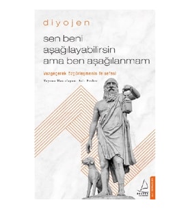 Sen Beni Aşağılayabilirsin Ama ben Aşağılanmam