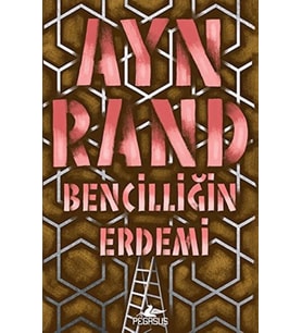 Bencilliğin Erdemi