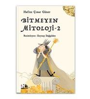 Bitmeyen Mitoloji - 2