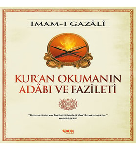 Kur'An Okumanın Adabı Fazileti