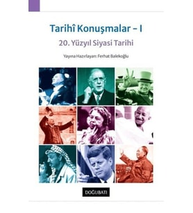 Tarihi Konuşmalar 1