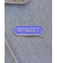 Be Happy Yazılı Broş