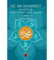 Hz. Muhammed Halifelik Dört Halife ve Hz. Hasan