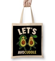 Funny Let s Avocuddle Cute Avocado Cuddling Pun Bez Çanta Uzun Saplı