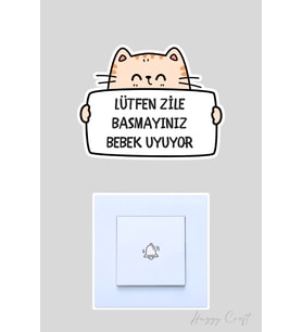 Lütfen Zile Basmayınız Bebek Uyuyor Şirin Kedi Sticker Kapı Zili Etiketi