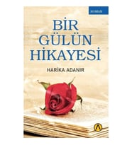 Bir Gülün Hikayesi