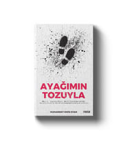 AYAĞIMIN TOZUYLA