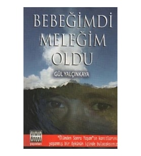 Bebeğimdi Meleğim Oldu