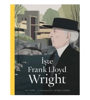 İşte Frank Lloyd Wright