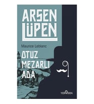 Otuz Mezarlı Ada - Arsen Lüpen