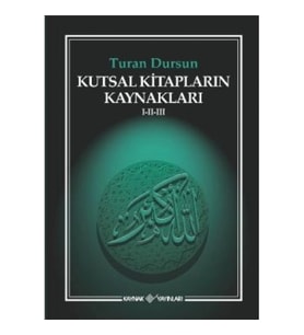 Kutsal Kitapların Kaynakları 1-2-3
