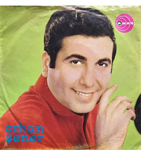 (2 Şarkılık 45lik Plak ) Orhan Şener Sarmaşık Gülleri 45lik plak (Karışık)
