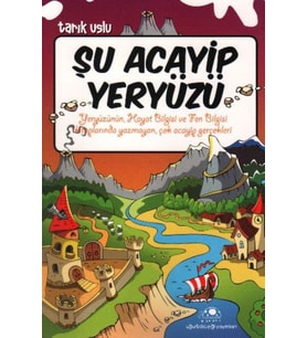 Şu Acayip Yeryüzü