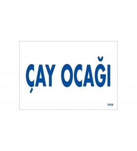 Çay Ocağı Uyarı Levhası 17,5X25 Kod:1658