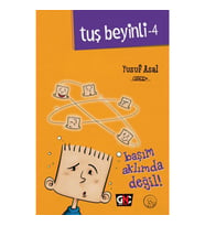 Tuş Beyinli 4 - Başım Aklımda Değil (Ciltli)