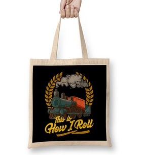 Funny This Is How I Roll Train Pun Model Train Pun Bez Çanta Uzun Saplı