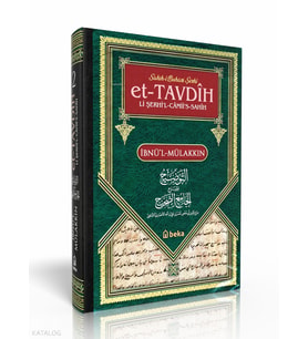 Sahihi Buhari Şerhi - et-Tavdih Li Şerhil Camiis Sahih - 2. Cilt Beka Yayınları İbnü’l Mülakkın