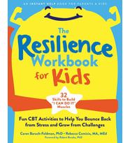 The Resilience Workbook For Kids: Fun Cbt Activities To Help You Bounce Back From Stress And Grow Fr