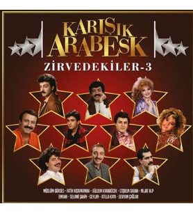 Karışık Arabesk Zirvedekiler 3 - Plak