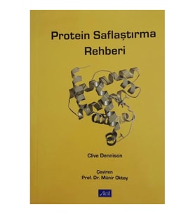 Protein Saflaştırma Rehberi