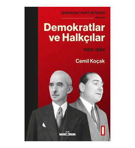 Demokratlar ve Halkçılar (1950-1954)