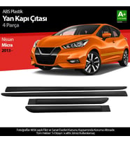 Nissan Micra ABS Plastik Yan Kapı Koruma Çıtası 2013 Üzeri A+ Kalite
