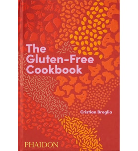 The Gluten-Free Cookbook: 350 Delicious And Naturally Gluten-Free Recipes From More Than 80 Countrie (Krem)