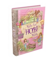 Beceri Temelli Aktiviteler - Kızlar İçin Hobi Kitabı