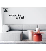 BK Home Every Day Is A Gift Ahşap Duvar Yazısı (Siyah)