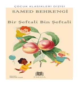 Bir Şeftali Bin Şeftali