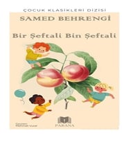 Bir Şeftali Bin Şeftali