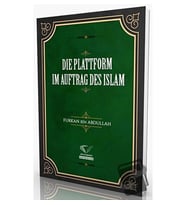 Die Plattform Im Auftrag Des Islam / Im Auftrag des Islam / Furkan Bin Abdullah