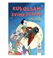 Kuş Olsam Evime Uçsam - Güzin Öztürk - Tudem Yayınları